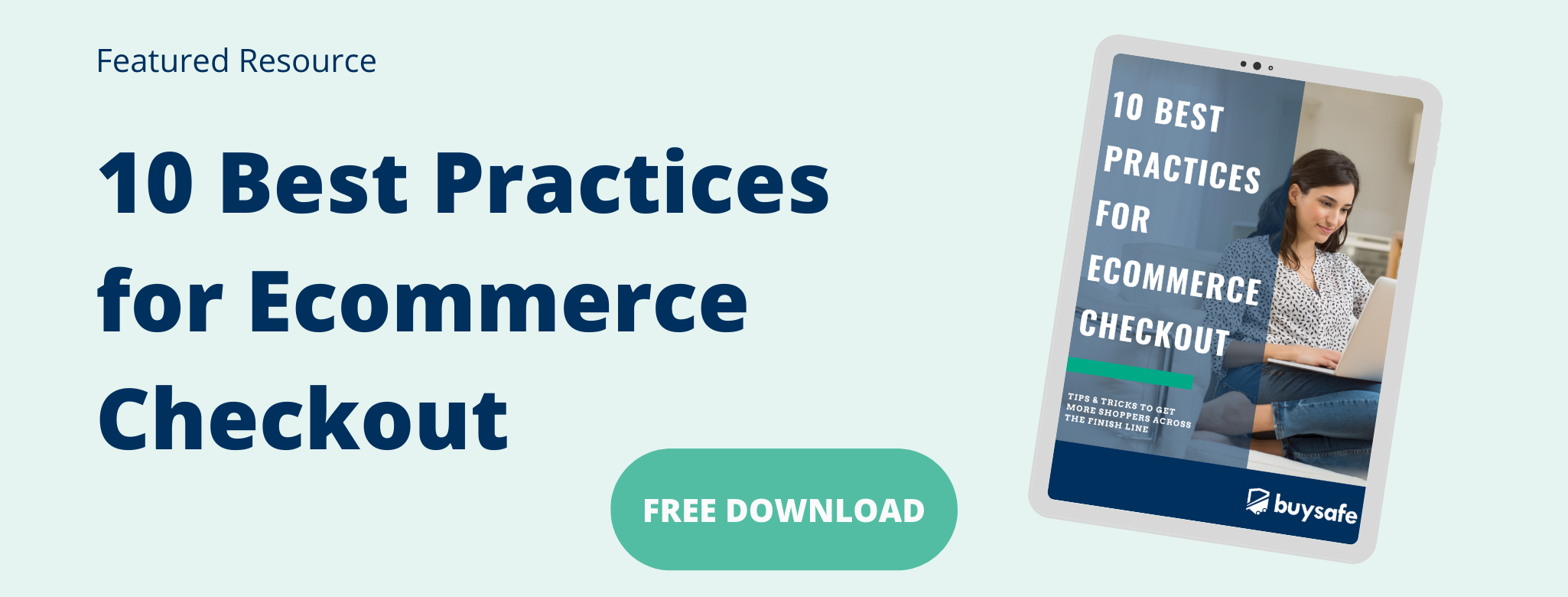 10 Best Practices for Ecommerce Checkout Featured Resource